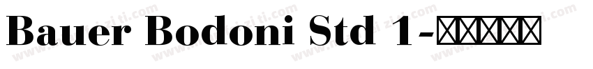 Bauer Bodoni Std 1字体转换